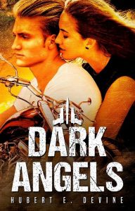 Book Review: Dark Angels by Hubert E. Devine