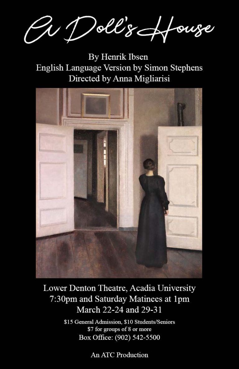 Acadia Theatre Companyâ€™s must see play: Henrik Ibsenâ€™s A Dollâ€™s House