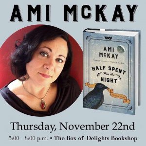 The Box of Delights Presents: Ami McKay