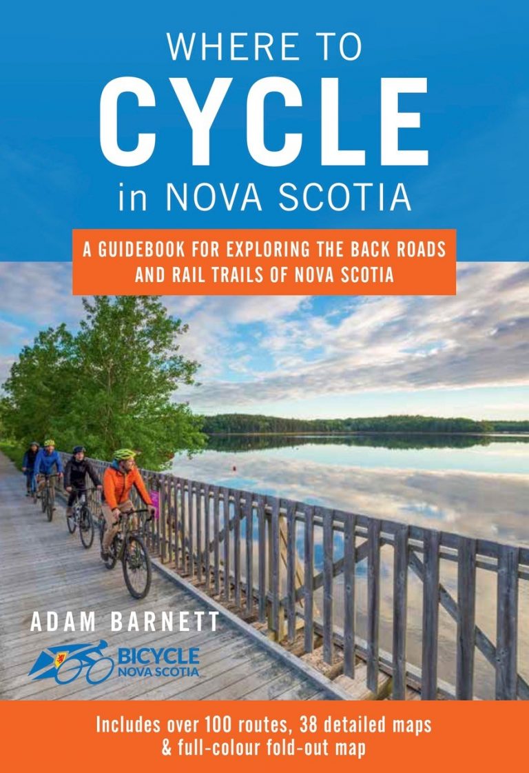 Where to Cycle in Nova Scotia A Great New Resource for Enthusiasts of All Levels